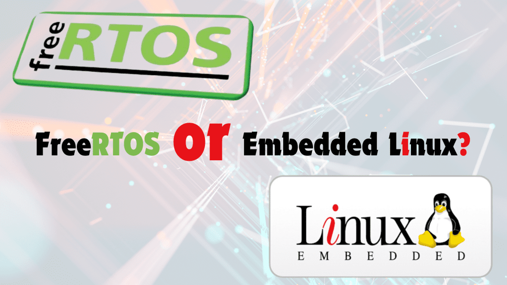 FreeRTOS Embedded Linux