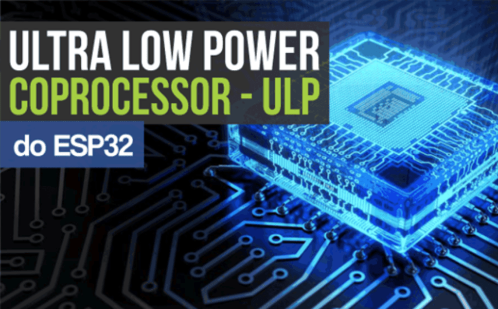 Ultra low power coprocessor - ULP
